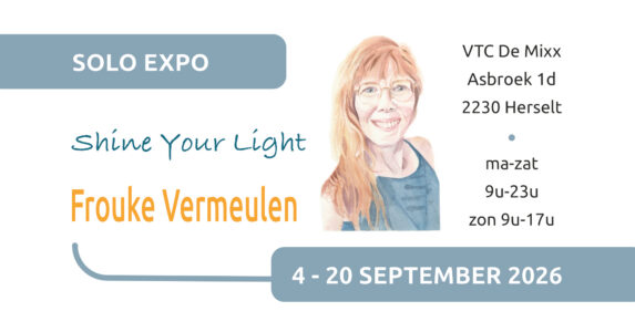 poster solo exhibition titled Shine Your Light by Frouke Vermeulen